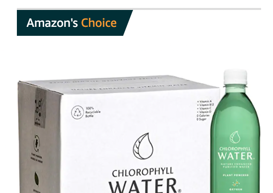 Chlorophyll Water featured as Amazon's Choice [Amazon]